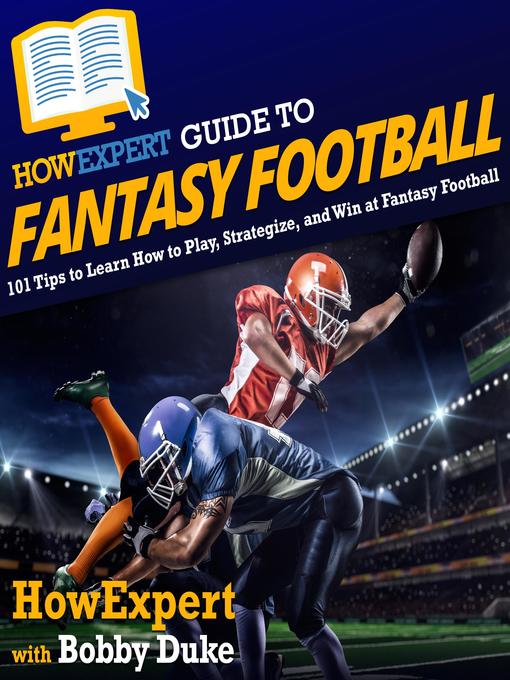 Title details for HowExpert Guide to Fantasy Football by HowExpert - Available